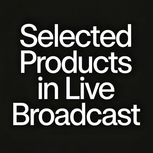 Live Stream Exclusive: Selected Products Checkout